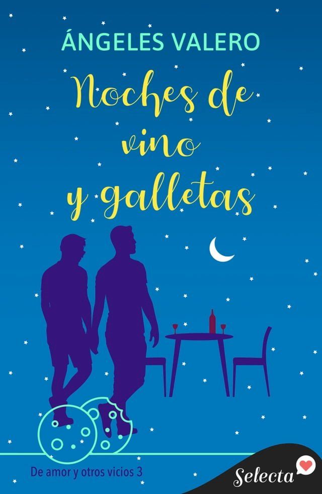  Noches de vino y galletas (De amor y otros vicios 3)(Kobo/電子書)