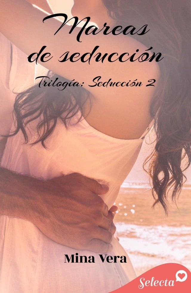  Mareas de seducción (Seducción 2)(Kobo/電子書)