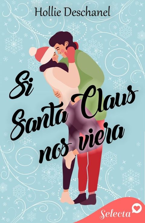 Si Santa Claus nos viera(Kobo/電子書)