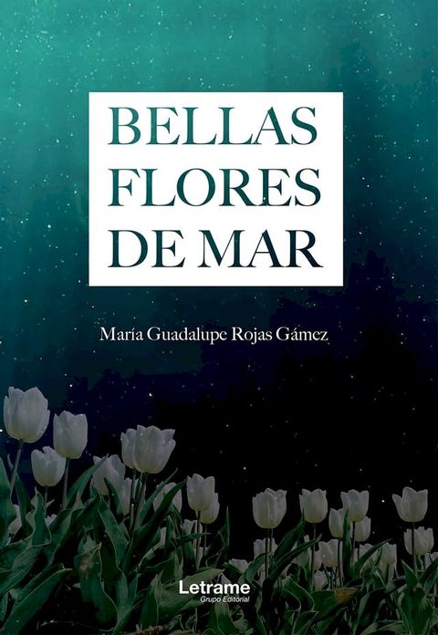 Bellas flores de mar(Kobo/電子書)