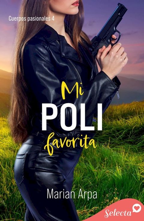 Mi poli favorita (Cuerpos pasionales 4)(Kobo/電子書)