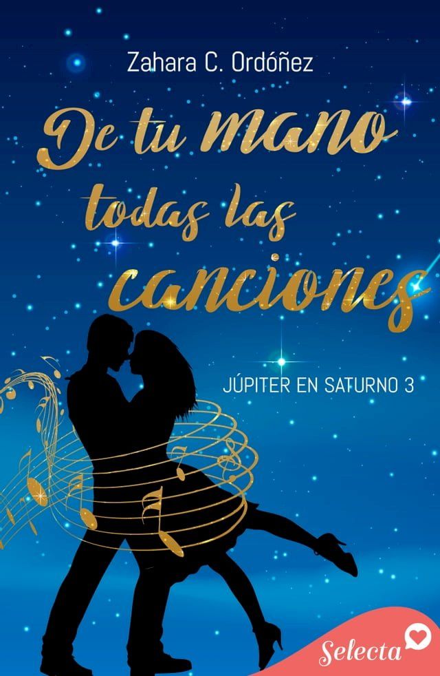  De tu mano todas las canciones (Júpiter en Saturno 3)(Kobo/電子書)