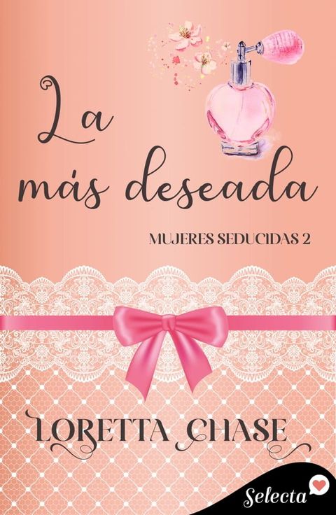 La más deseada (Mujeres seducidas 2)(Kobo/電子書)