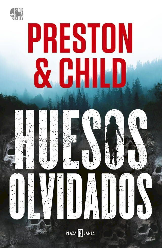  Huesos olvidados (Nora Kelly 1)(Kobo/電子書)