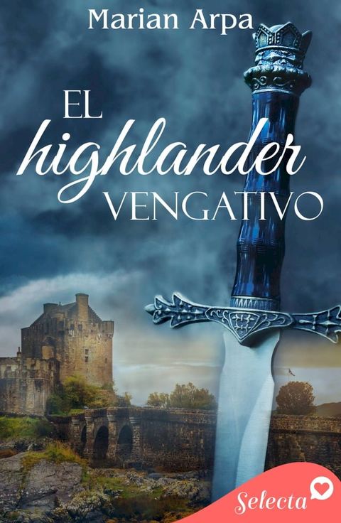 El highlander vengativo(Kobo/電子書)