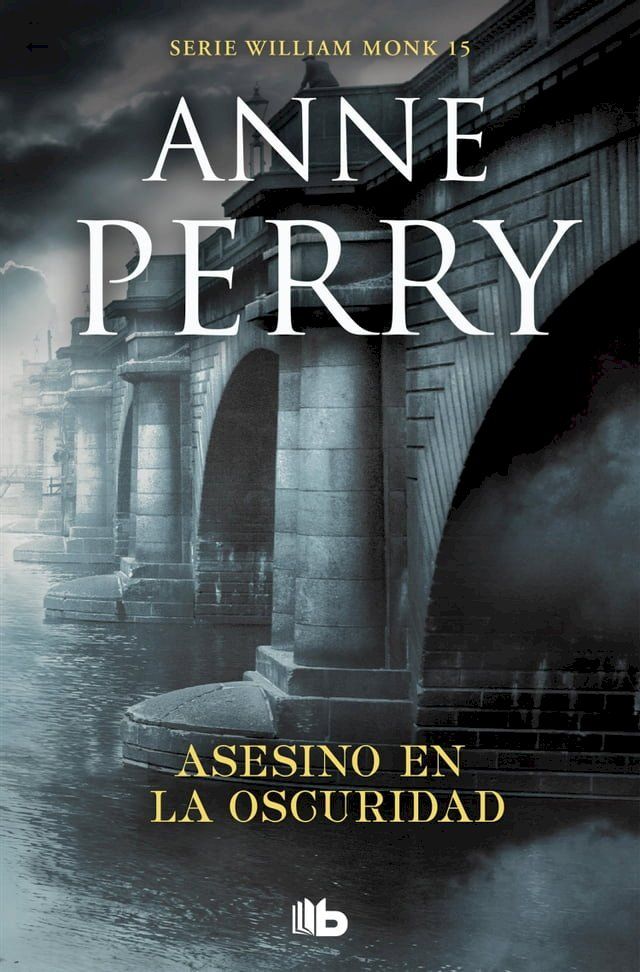  Asesino en la oscuridad (Detective William Monk 15)(Kobo/電子書)