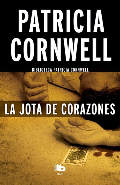 La jota de corazones (Doctora Kay Scarpetta 3)(Kobo/電子書)