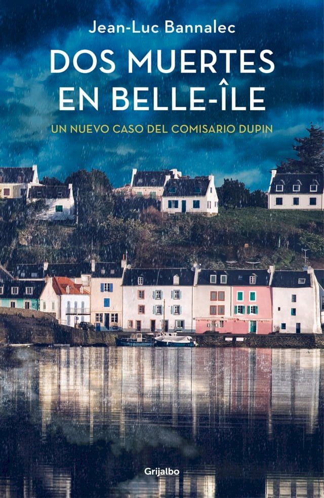  Dos muertes en Belle-Île (Comisario Dupin 10)(Kobo/電子書)