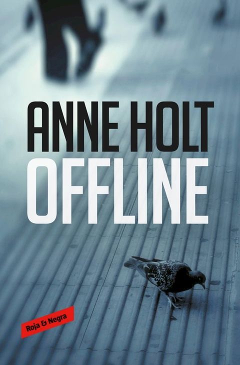 Offline (Hanne Wilhelmsen 9)(Kobo/電子書)