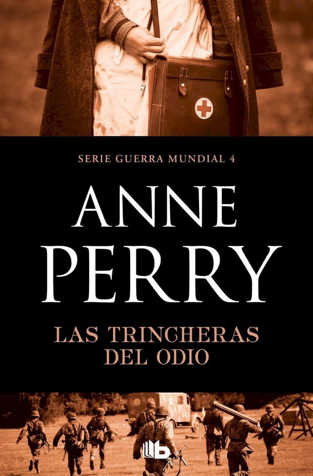  Las trincheras del odio (Primera Guerra Mundial 4)(Kobo/電子書)