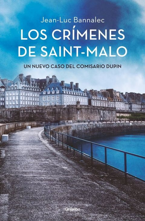 Los crímenes de Saint-Malo (Comisario Dupin 9)(Kobo/電子書)