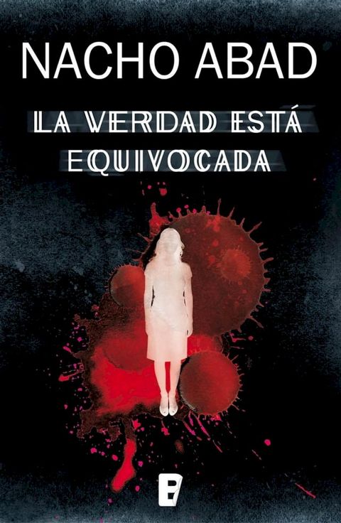 La verdad est&aacute; equivocada(Kobo/電子書)