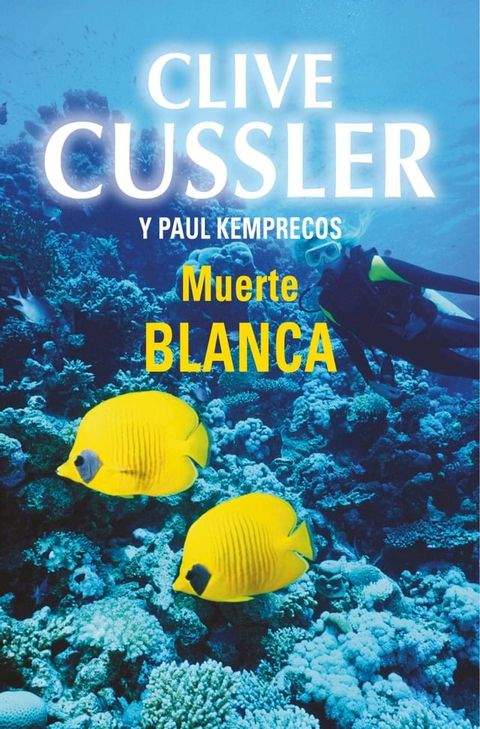 Muerte blanca (Archivos NUMA 4)(Kobo/電子書)