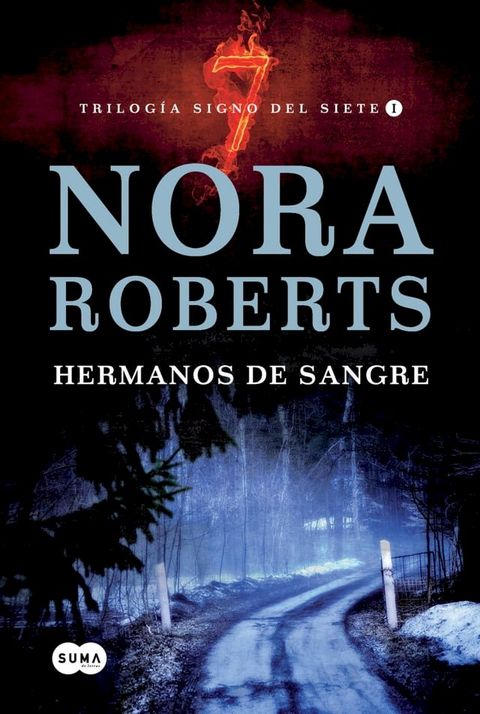 Hermanos de sangre (Trilogía Signo del Siete 1)(Kobo/電子書)