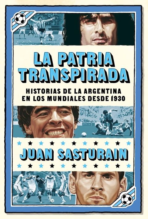 La patria transpirada(Kobo/電子書)