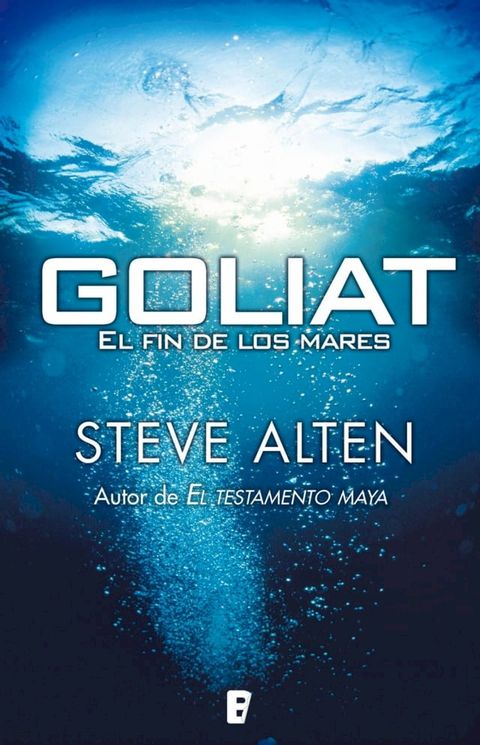 Goliat. El fin de los mares(Kobo/電子書)