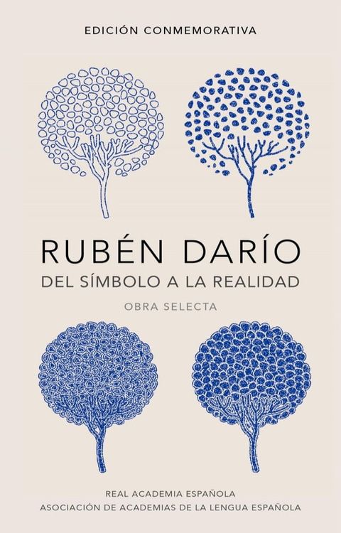 Rub&eacute;n Dar&iacute;o, del s&iacute;mbolo a la realidad (Edici&oacute;n conmemorativa de la RAE y la ASALE)(Kobo/電子書)