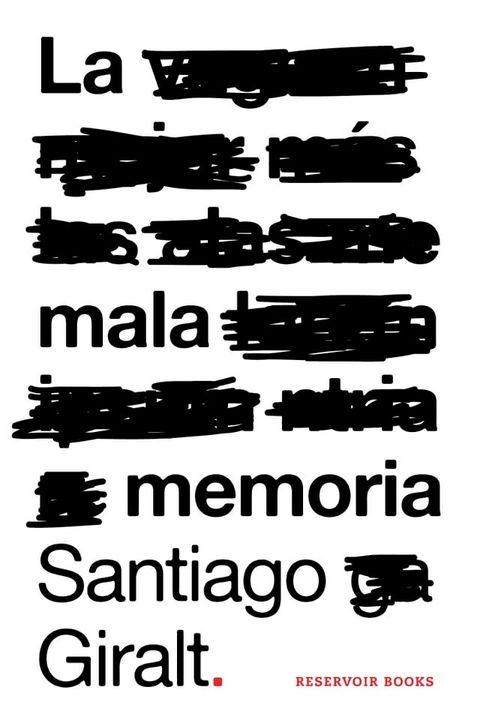 La mala memoria(Kobo/電子書)