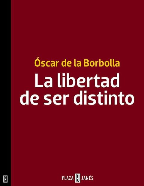 La libertad de ser distinto(Kobo/電子書)