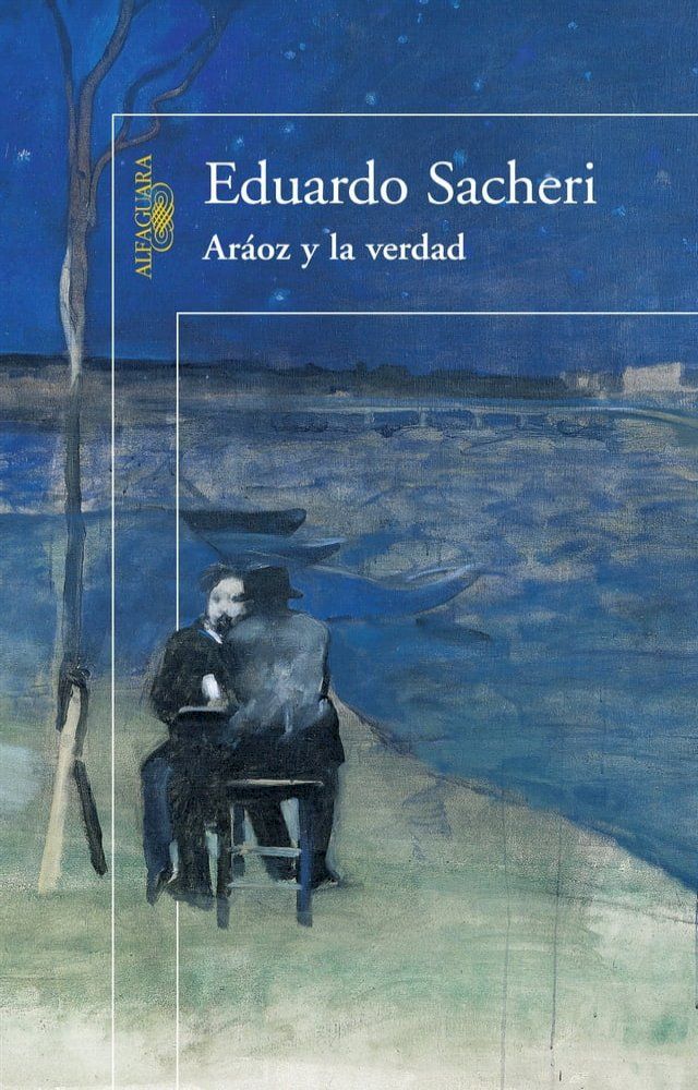  Aráoz y la verdad(Kobo/電子書)