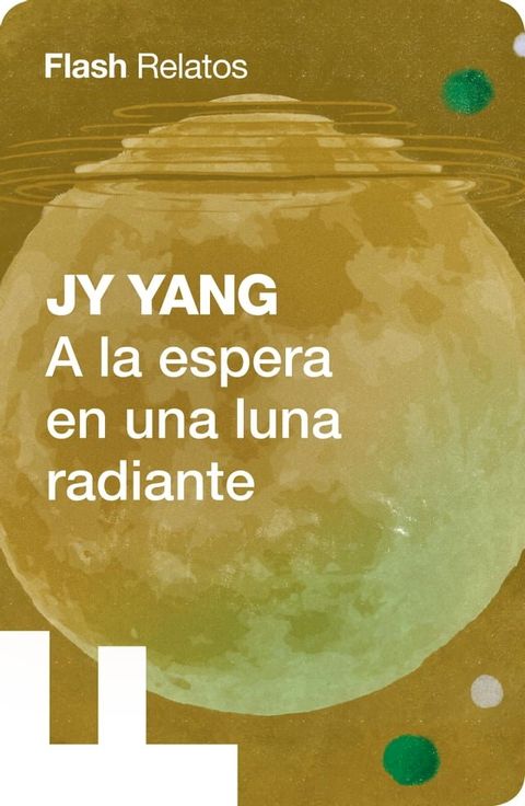 A la espera en una luna radiante(Kobo/電子書)