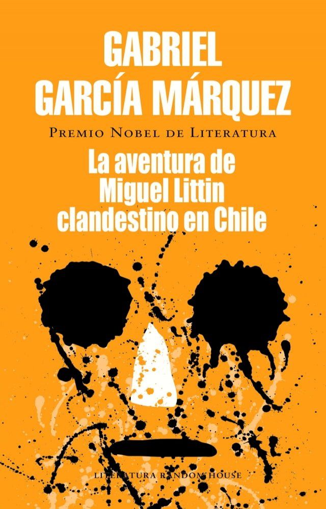  La aventura de Miguel Litt&iacute;n clandestino en Chile(Kobo/電子書)