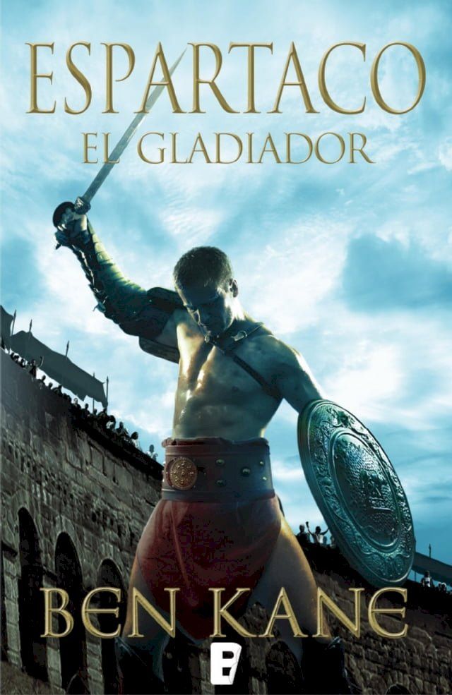  El gladiador (Espartaco 1)(Kobo/電子書)