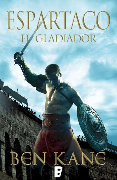 El gladiador (Espartaco 1)(Kobo/電子書)