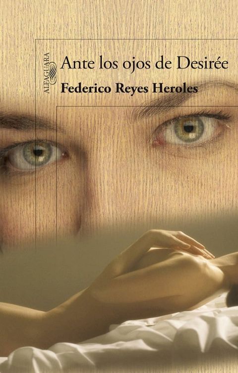 Ante los ojos de Desir&eacute;e(Kobo/電子書)