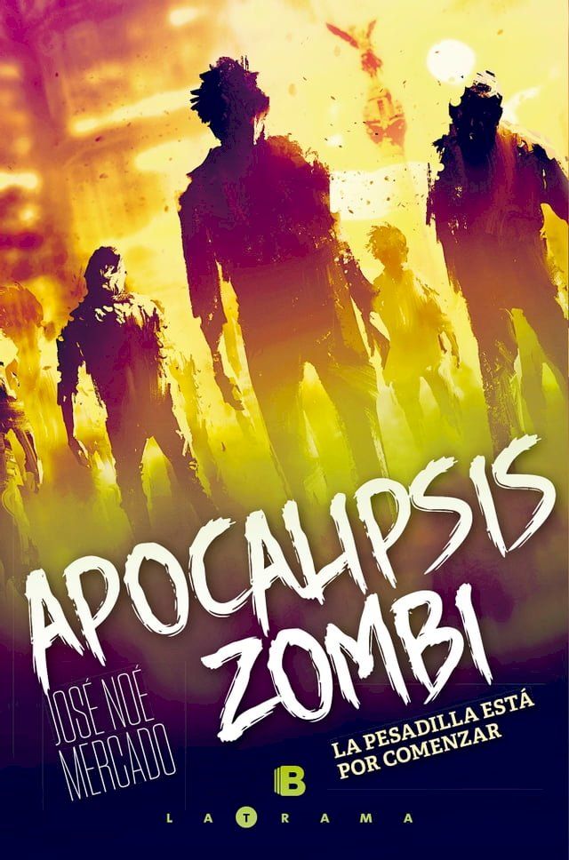  Apocalipsis zombi(Kobo/電子書)