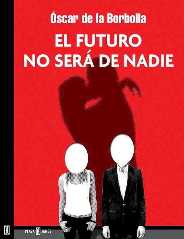  El futuro no será de nadie(Kobo/電子書)