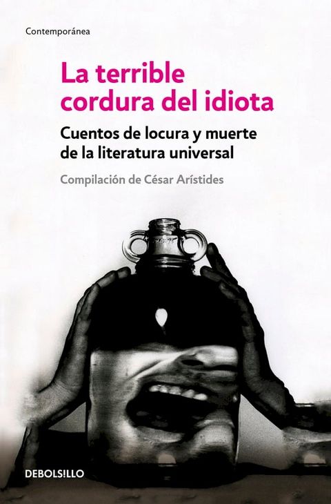 La terrible cordura del idiota(Kobo/電子書)