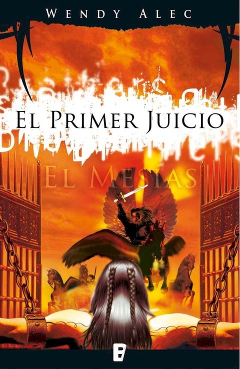 El Mesías: El primer juicio (Saga de Crónicas de Hermanos 3)(Kobo/電子書)