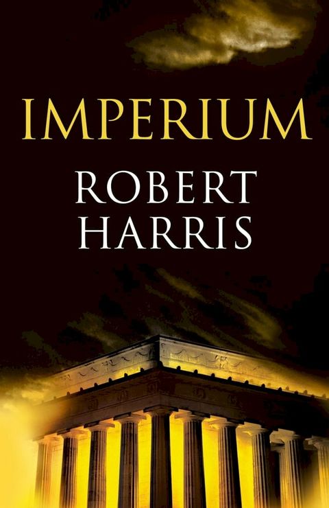 Imperium (Trilog&iacute;a de Cicer&oacute;n 1)(Kobo/電子書)