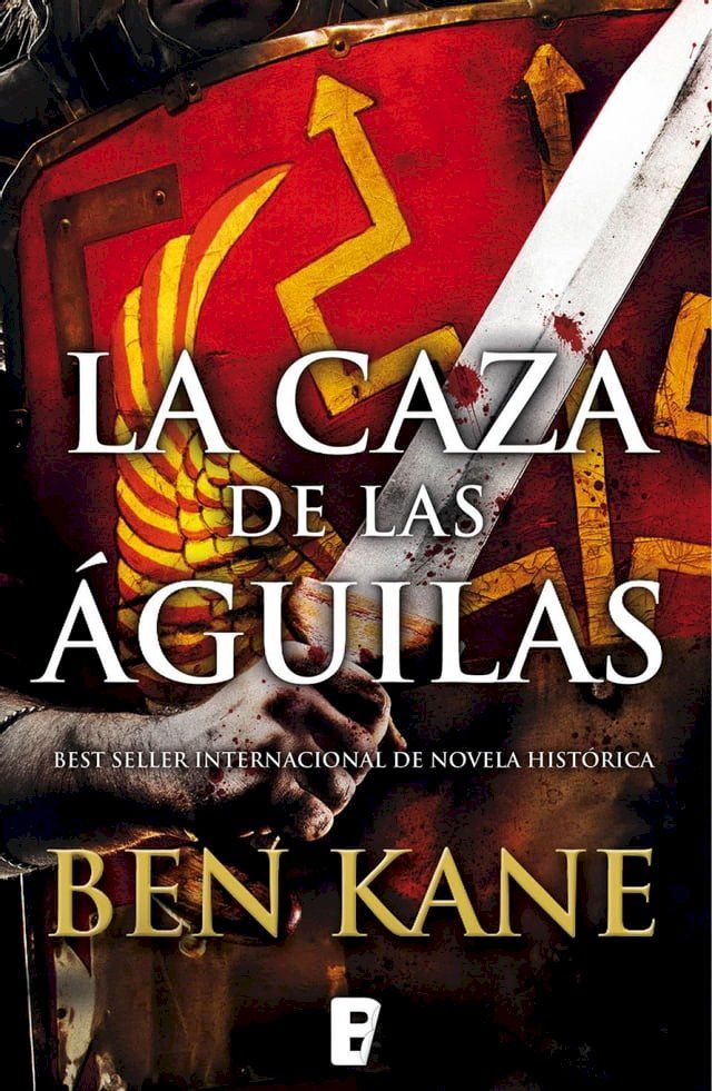  La caza de las &aacute;guilas (&Aacute;guilas de Roma 2)(Kobo/電子書)