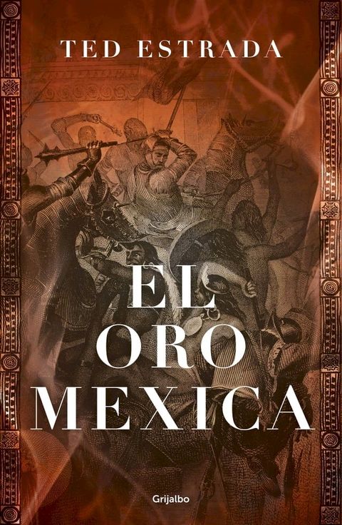 El oro mexica(Kobo/電子書)