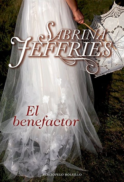 El benefactor (Escuela de señoritas 6)(Kobo/電子書)