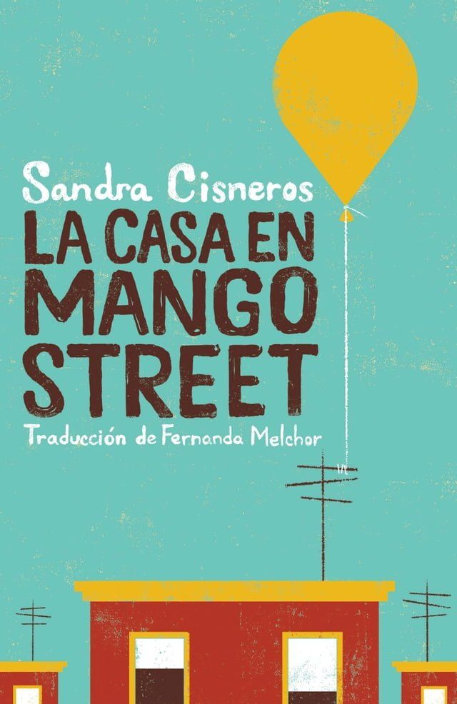  La casa en Mango Street / The House on Mango Street(Kobo/電子書)