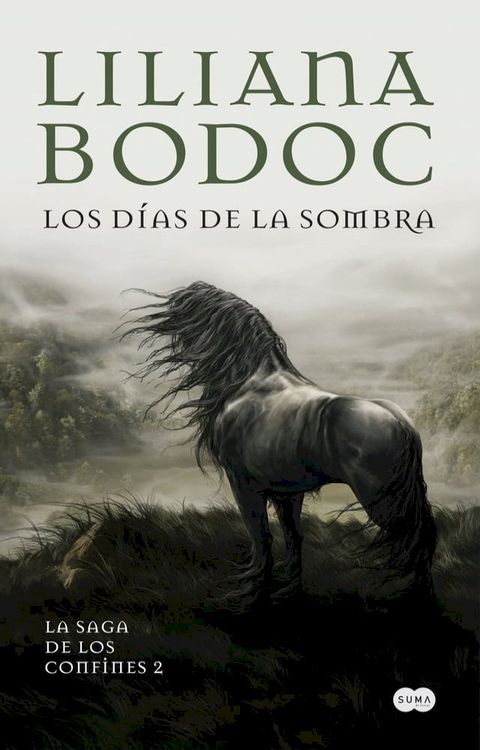 Los d&iacute;as de la sombra (La Saga de los Confines 2)(Kobo/電子書)