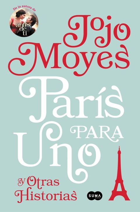 Par&iacute;s para uno y otras historias(Kobo/電子書)