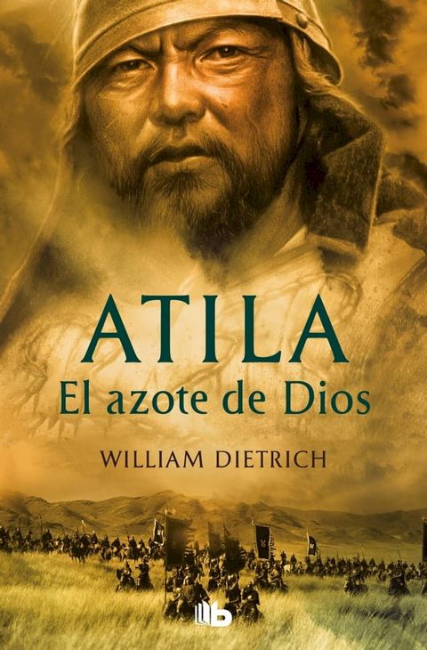 Atila. El azote de Dios(Kobo/電子書)