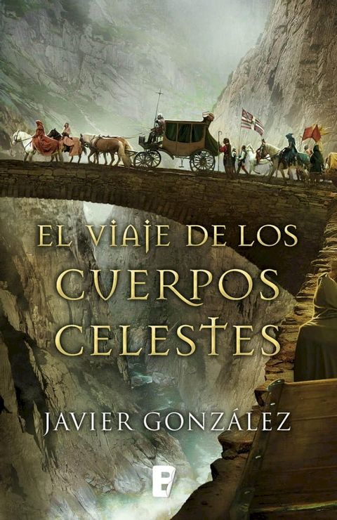 El viaje de los cuerpos celestes(Kobo/電子書)