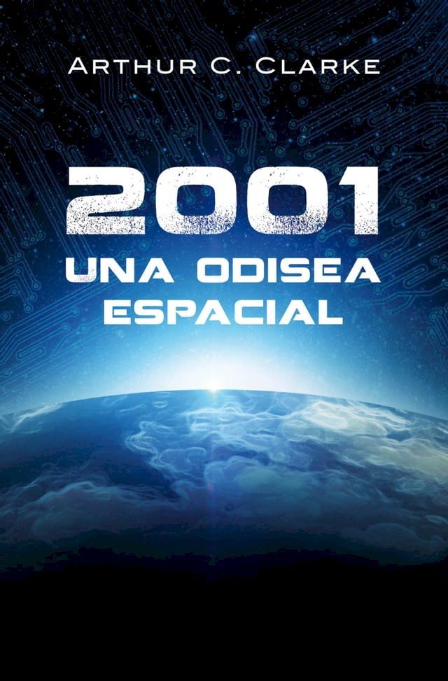  2001: Una odisea espacial (Odisea espacial 1)(Kobo/電子書)