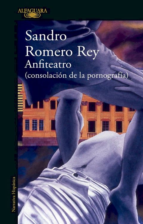 Anfiteatro (Consolaci&oacute;n de la pornograf&iacute;a)(Kobo/電子書)