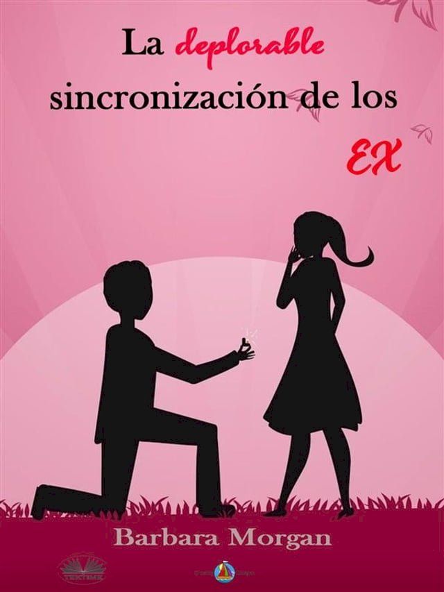  La Deplorable Sincronizaci&oacute;n De Los EX(Kobo/電子書)