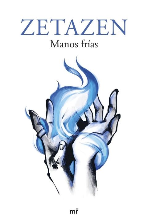 Manos fr&iacute;as(Kobo/電子書)