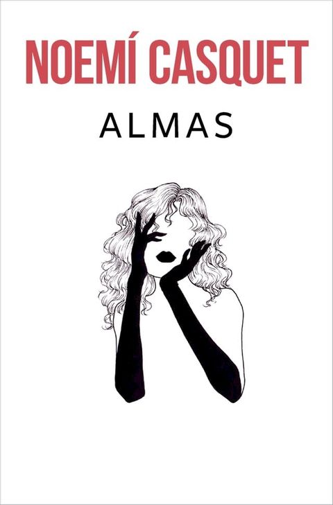 Almas (Bilog&iacute;a Cuerpos y Almas 2)(Kobo/電子書)