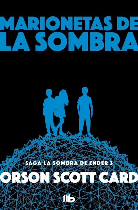 Marionetas de la sombra (Saga de la Sombra de Ender 3)(Kobo/電子書)