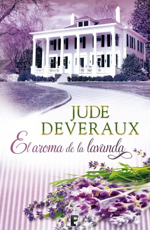 El aroma de la lavanda (Saga Edilean 1)(Kobo/電子書)