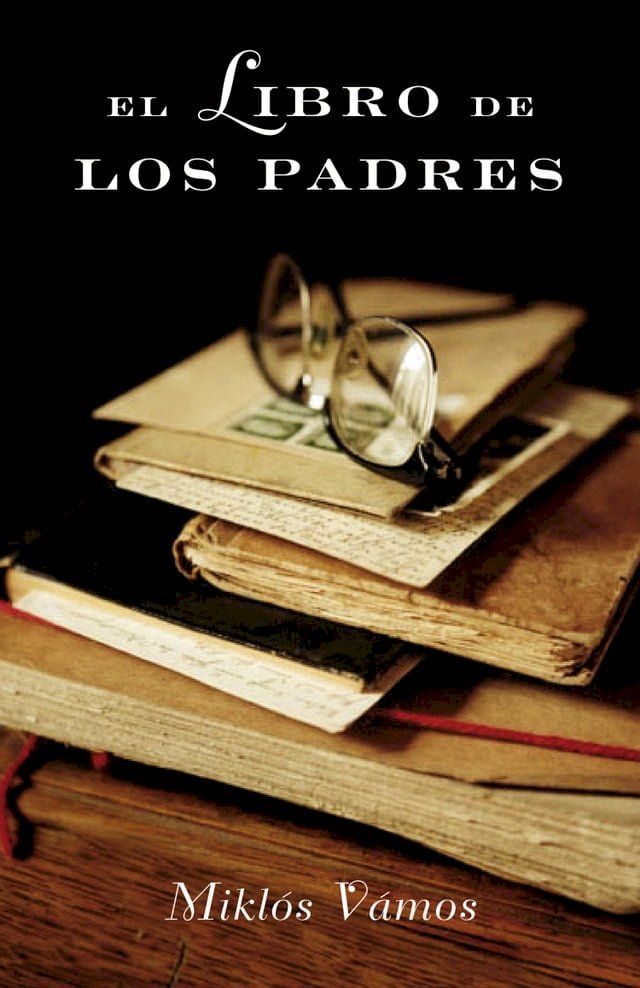  El libro de los padres(Kobo/電子書)